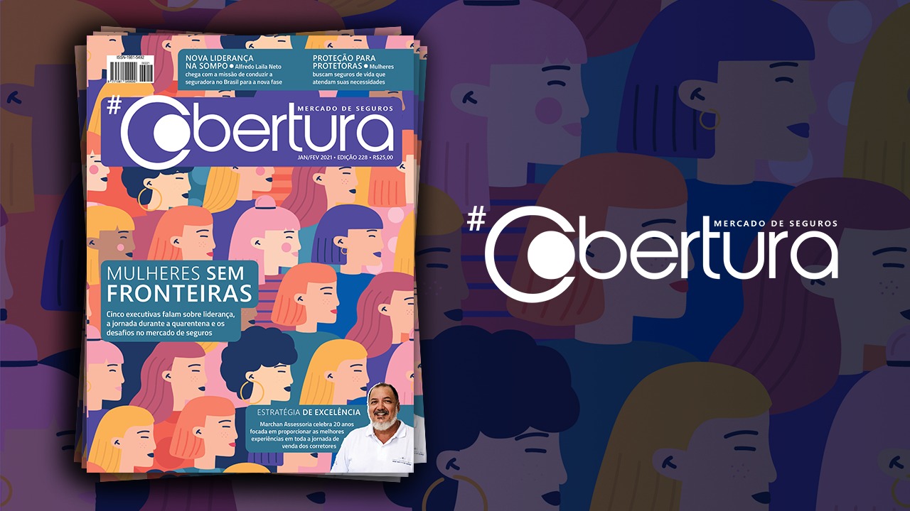 Edição de janeiro/fevereiro da Revista Cobertura traz matérias especiais sobre a liderança feminina no mercado de seguros 