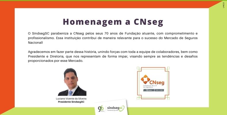 Presidente Luciano Silveira parabeniza a CNseg pelos 70 anos de Fundação