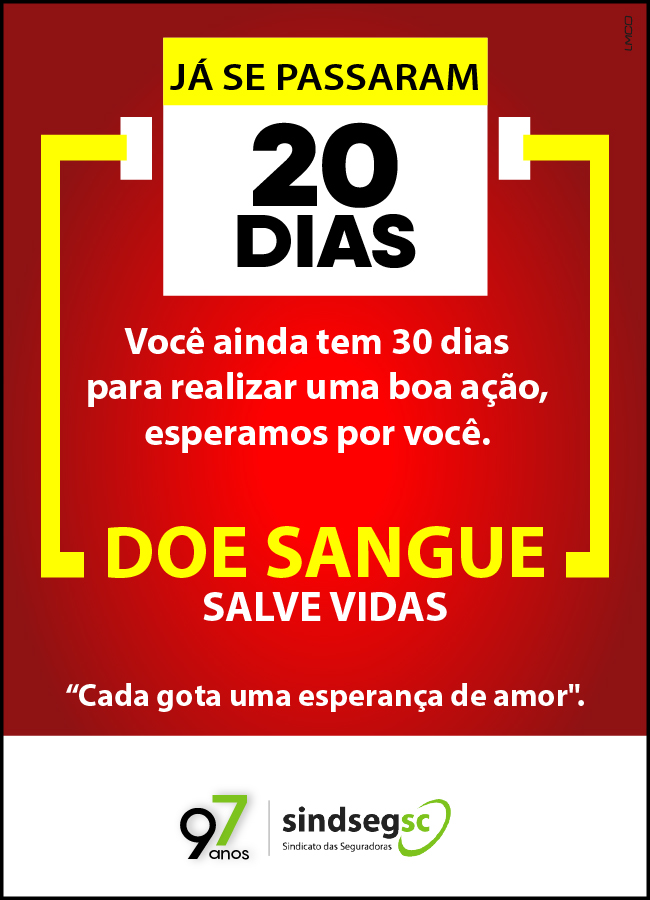 Já se passaram 20 dias de campanha, mas você ainda tem 30 dias para