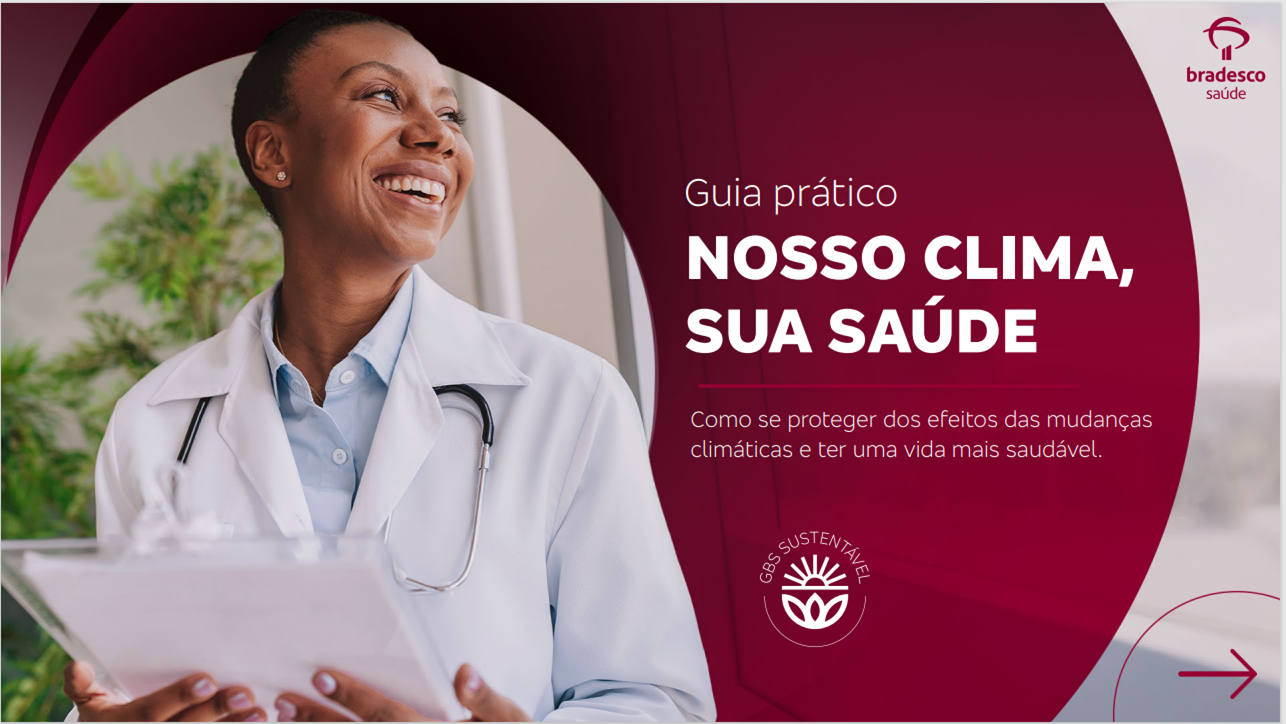 Bradesco Saúde lança guia prático sobre impactos das mudanças climáticas na saúde, durante a COP30