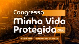 Congresso Minha Vida Protegida