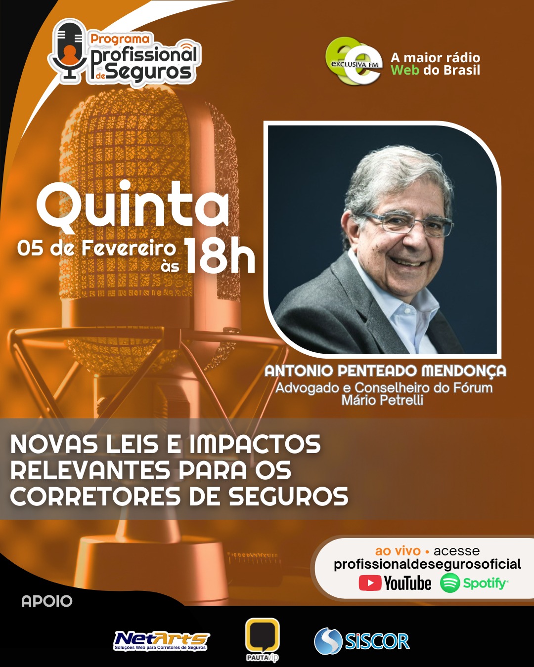 Antônio Penteado Mendonça é o convidado do programa Profissional de Seguros desta quinta-feira