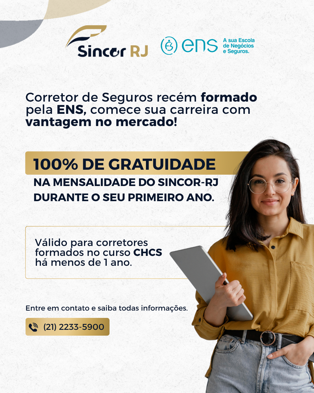 Sincor-RJ oferece um ano de gratuidade na mensalidade para Corretores recém-formados pela ENS